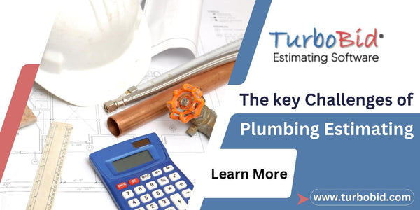 The Key Challenges of Plumbing Estimating
