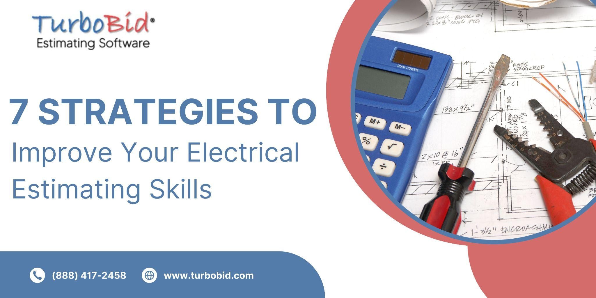 Electrical Estimating Course 7 Strategies to Improve Your Electrical Estimating Skills – TurboBid