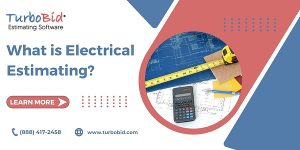 What is Electrical Estimating?