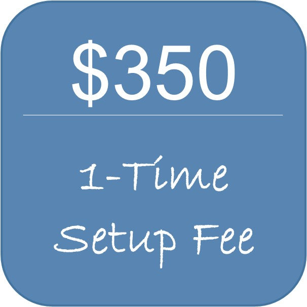One-Time Setup Fee